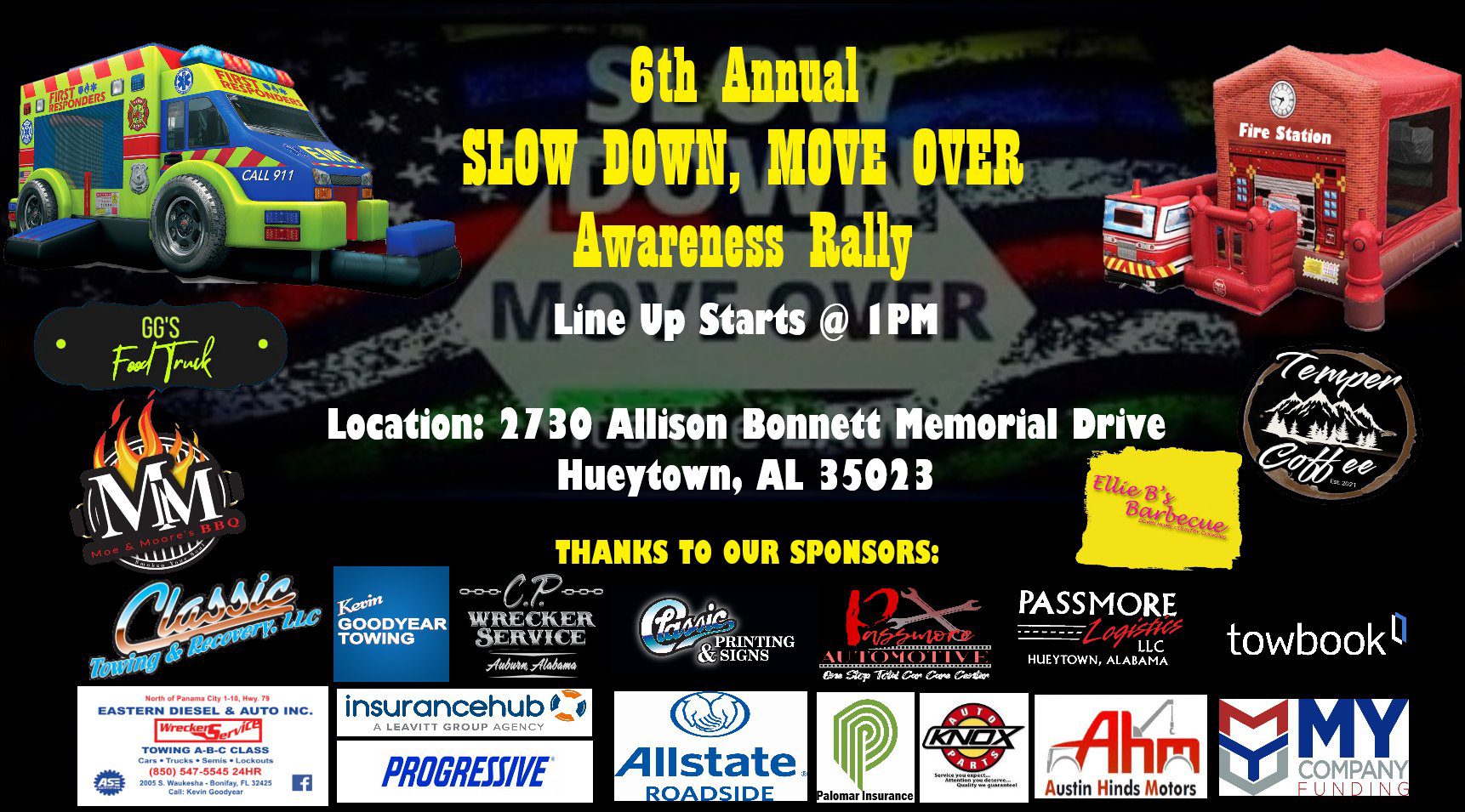 6th Annual Slow Sown, Move Over Awareness Rally - Hueytown, AL